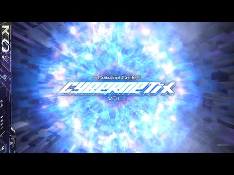 CYBERNETiX Vol.1【Audio Xfade Demo】