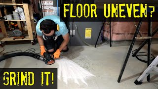 Uneven Concrete Floor? - Grind it!