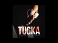 Tucka   Touch Your Spot
