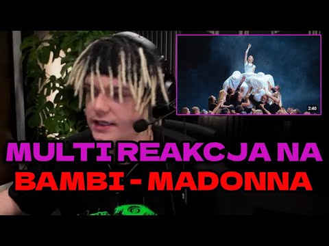 YOUNGMULTI REAGUJE na bambi - MADONNA
