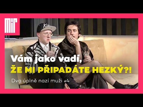 Ukázka z představení Dva úplně nazí muži #4 | Vám jako vadí, že mi připadáte hezký?!