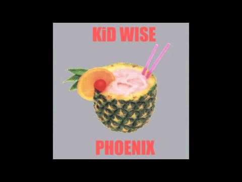 KiD WISE - Entertainment (Phoenix Cover)
