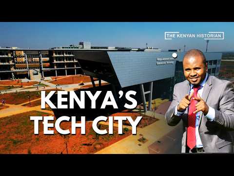 "Inside Konza City: I explored the construction of Africa’s Smart City in Kenya”