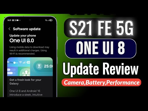 Samsung S21 Fe 5G One UI 8 Update Review|Battery Drain, Heating Issues, Camera,