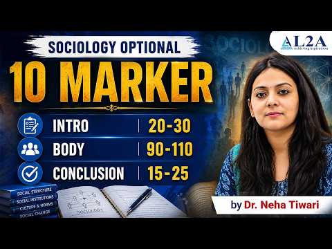 How to Write a 10 Marker Answer | UPSC Sociology Optional | Dr. Neha Tiwari | L2A IAS video thumbnail