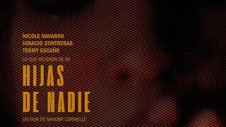 Teaser oficial “Hijas de Nadie: Lo que hicieron de mí”