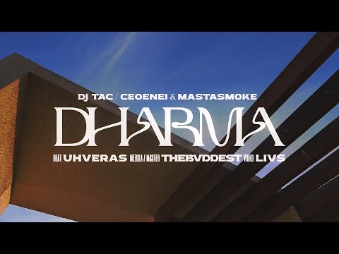 MASTASMOKE X CEOENEI - DHARMA (BEAT UHVERAS PROD.BY THE_BVDDEST & DJ TAC)  2025