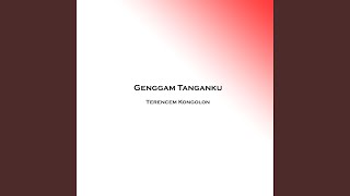 Download lagu Genggam Tanganku mp3 Download lagu Genggam Tanganku mp3