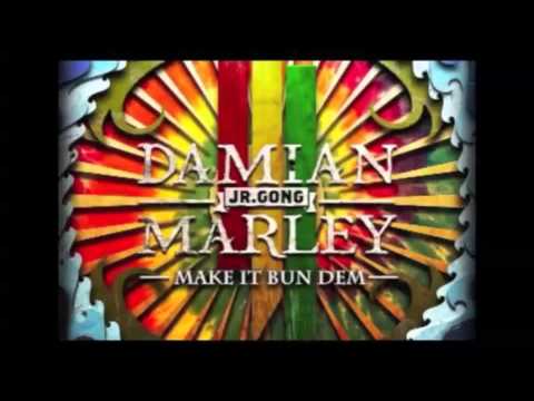 Make it bun Dem IN HELL-Devil (Damian) Marley & Hellix (skrillex)