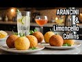 Transform Your Italian Feast with 4 Unique Arancini Variations and a twist on a Collins | Ep. 194