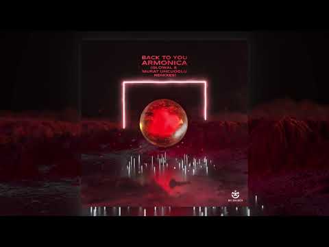 Armonica - Back To You feat. Flu (Glowal Remix) [EKLEKTISCH]