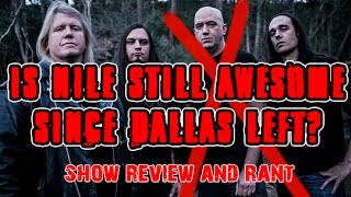 Is Nile Still Awesome Since Dallas Left?