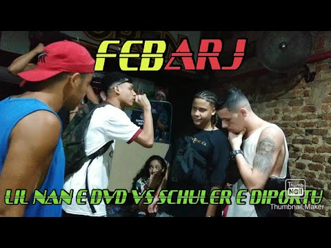 SCHULER E DIPORTU VS LIL NAN E DVD GRANDE FINAL!!!! BATALHA DA FEBARJ (LAPA) 1A EDIÇÃO