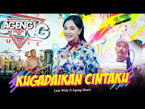 KUGADAIKAN CINTAKU - Lala Widy ft Ageng Music (Official Live Music)