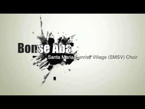 Bonse Aba (Studio Version) by SMSV Choir