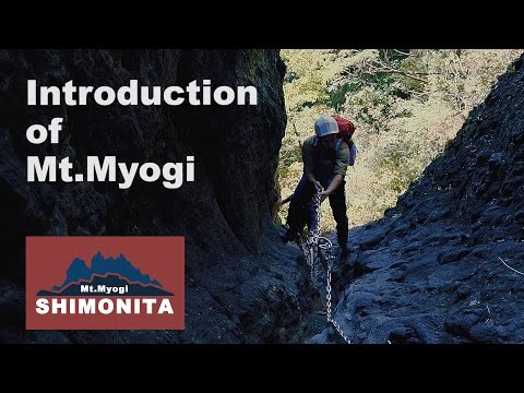 Mt.Myogi, Japan, shimonita Town, Autumn「Introduction of Mt.Myogi」(妙義山ロングVer.）