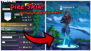 How To Get DIRE Skin For Free Without Battle Pass (New) Fortnite Glitches Season 6 PS4/Xbox one 2018
