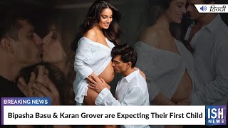 Bipasha Basu and Karan Grover are Expecting Their First Child