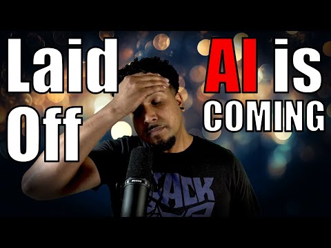 Laid Off, AI is Coming thumbnail