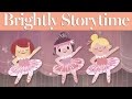 I M A Ballerina Read Aloud Picture Book Brightly Storytime