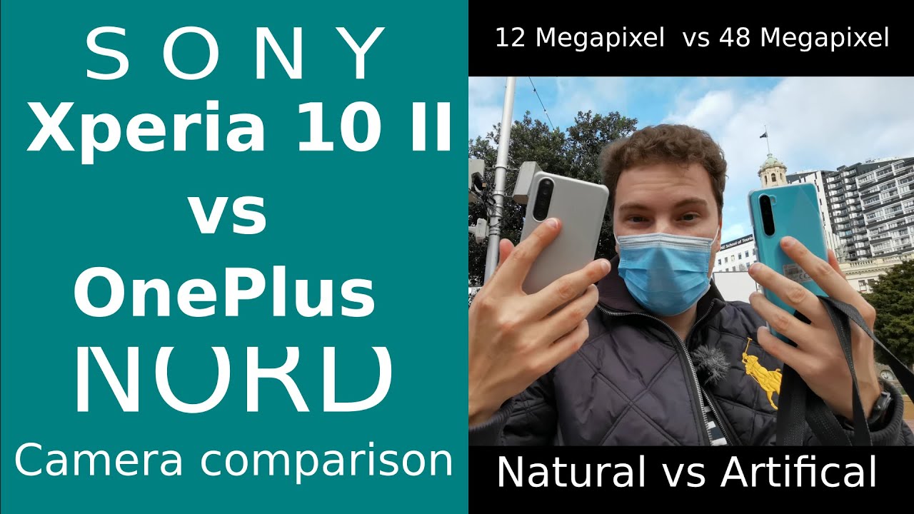 Xperia 10 II vs OnePlus Nord Camera Comparison - Closer than you think