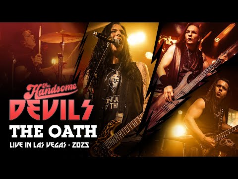The Handsome Devils - The Oath - Live in Las Vegas