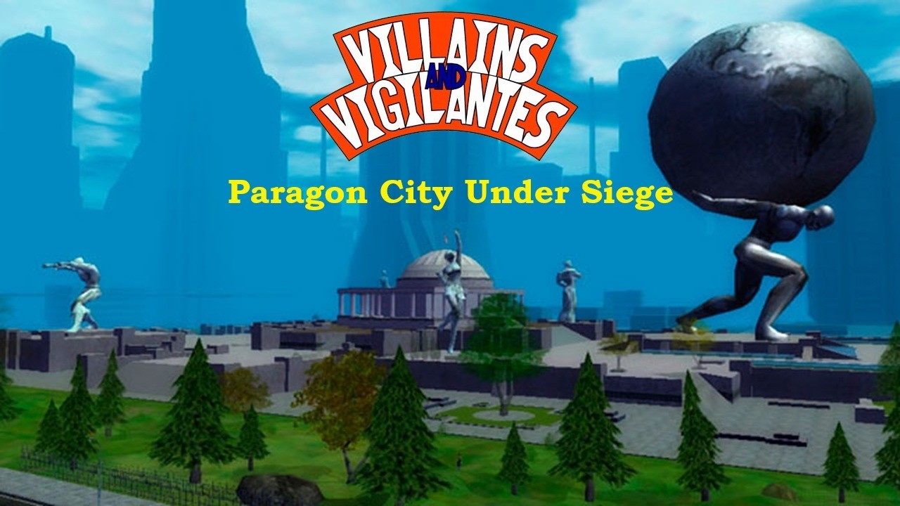 Villains & Vigilantes 2E - Paragon City Under Siege Campaign Primer