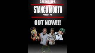 Vacca - Stanco Morto Ft. Gangsta Nano & Green Peeps