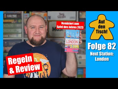 Next Station: London | 2022 | Regeln & Review | Auf den Tisch! Folge 82