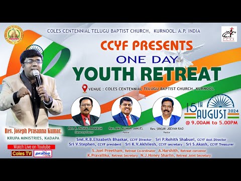 COLES CHURCH, KURNOOL - ONE DAY YOUTH RETREAT 2024 On 15.08.2024 at 2.30pm