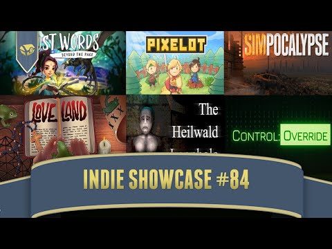 Indie Dev Showcase #84 | Lost Words, Pixelot, Simpocalypse, Loveland, Heilward, Control Override - YouTube