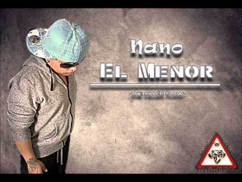 Nano El Menor:Un Poquito De Bellaqueo