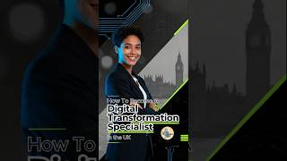 How To Become A Digital Transformation Specialist in the UK?