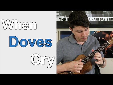 When Doves Cry - Prince: Ukulele Lesson