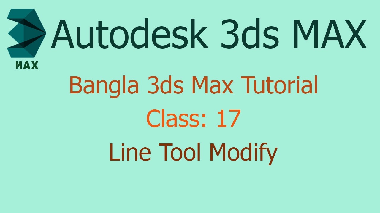 How to Modify Line Tool in 3ds Max || 3ds Max Tutorial Bangla || Class: 17