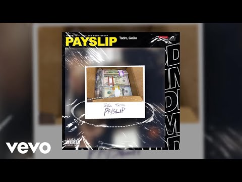 Tadre, Geoo - Payslip (Official Audio)
