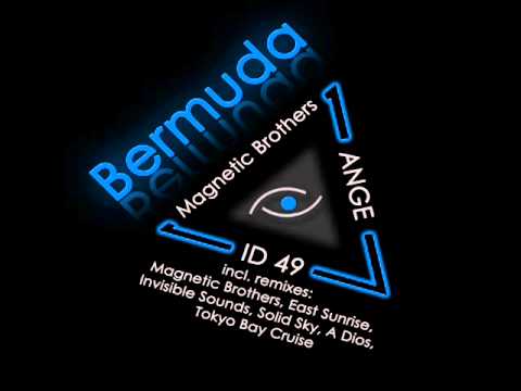 Magnetic Brothers, ID_49 feat. Ange - Bermuda (Magnetic Brothers edit)