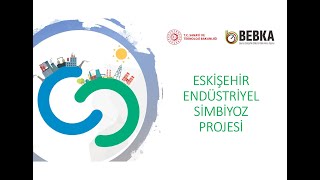 BEBKA Eskişehir Endüstriyel Simbiyoz Projesi