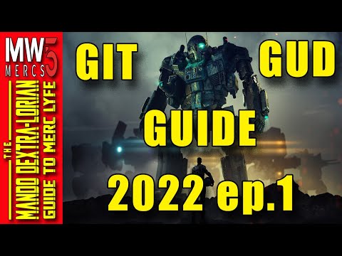 So, You Wanna Run a Merc Company? MechWarrior 5 Guide to Getting Started in 2022!