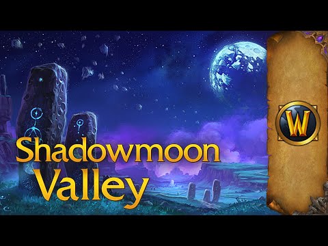 Shadowmoon Valley (Draenor) - Music & Ambience - World of Warcraft