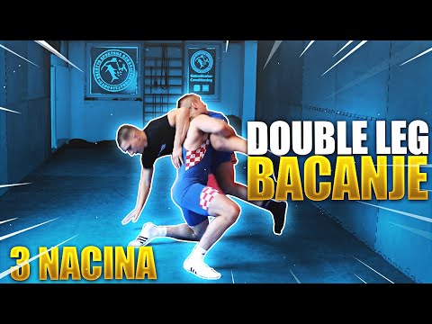 DOUBLE LEG - 3 TEHNIKE BACANJA ZA MMA I HRVANJE