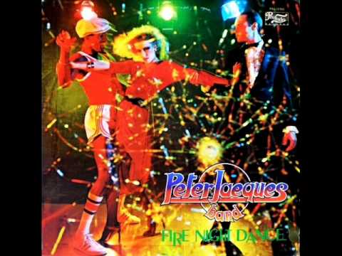 Peter Jacques Band -  Fire Night Dance 1979