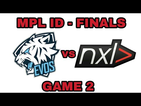 MPL ID - FINALS 2018 | GAME 2 | EVOS VS NXL