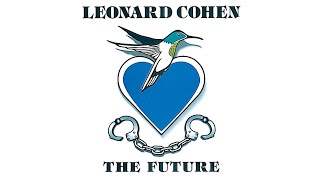 Leonard Cohen - The Future (Official Audio)