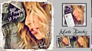 ◄LA QUE NUNCA SE RINDE►MARTA SANCHEZ [[2014]]