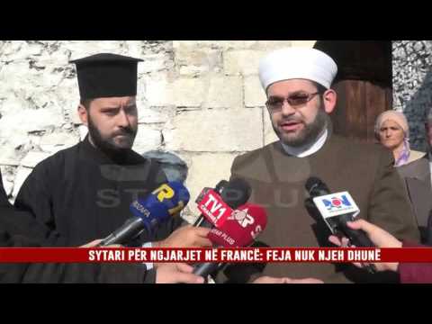 SYTARI PËR NGJARJET NË FRANCË: FEJA  NUK NJEH DHUNË