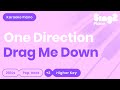 One Direction - Drag Me Down (Higher Key) Piano Karaoke
