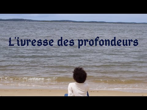 ● L'ivresse des profondeurs ●