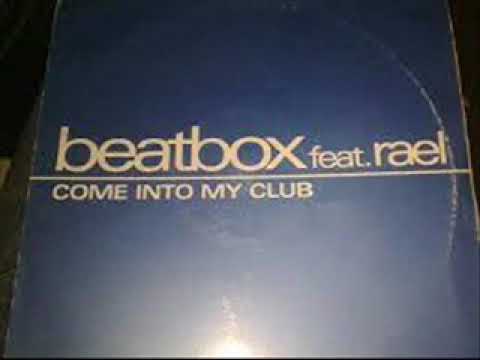 Beatbox feat.Rael - Come Into My Club (Brooklyn Bounce Club Dub)