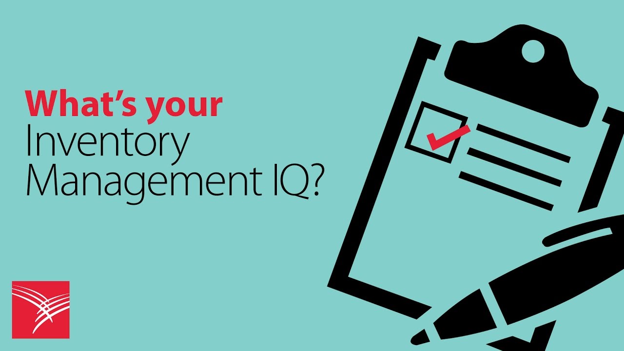 What’s your inventory management IQ?